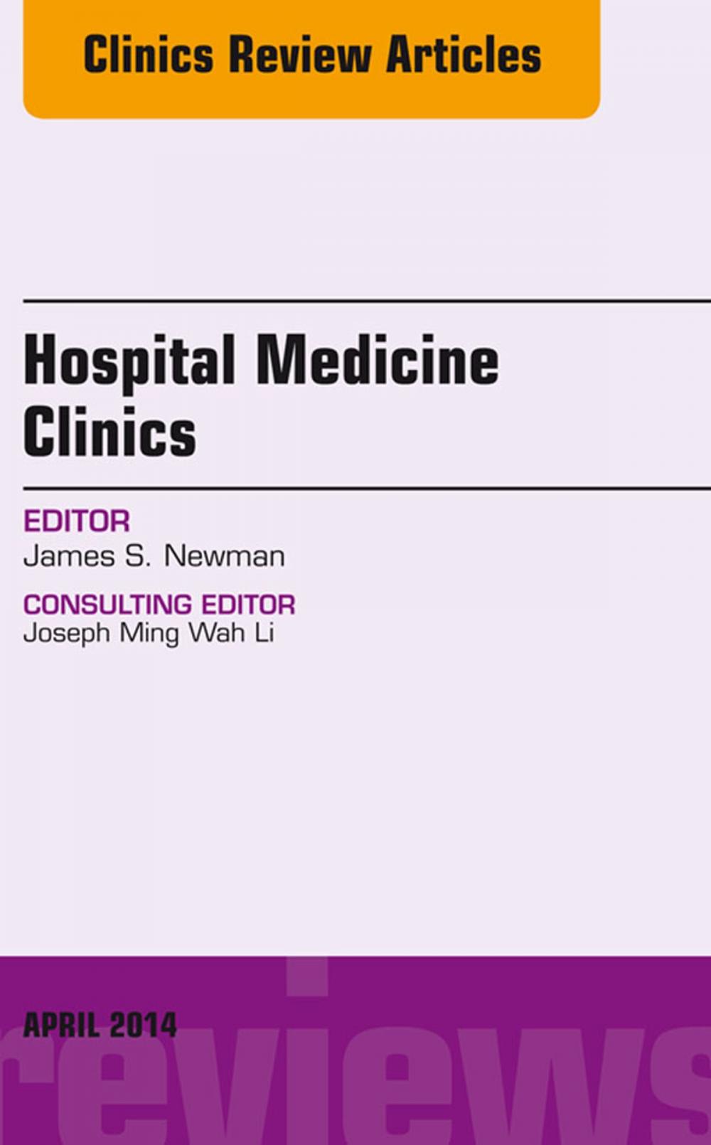 Big bigCover of Volume 3, Issue 2, An Issue of Hospital Medicine Clinics E-BOOK