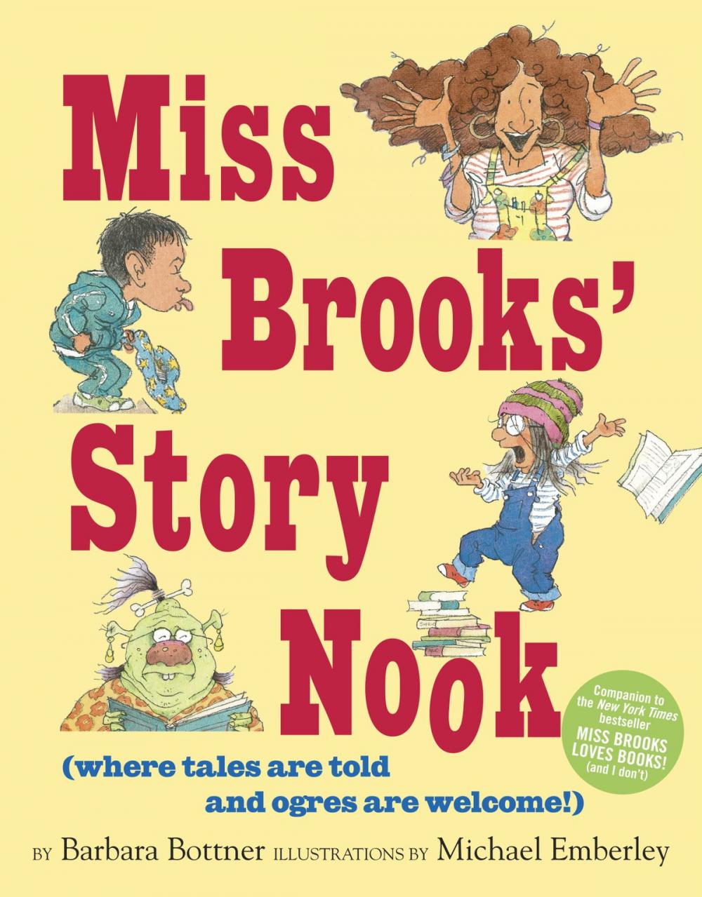 Big bigCover of Miss Brooks' Story Nook (where tales are told and ogres are welcome)