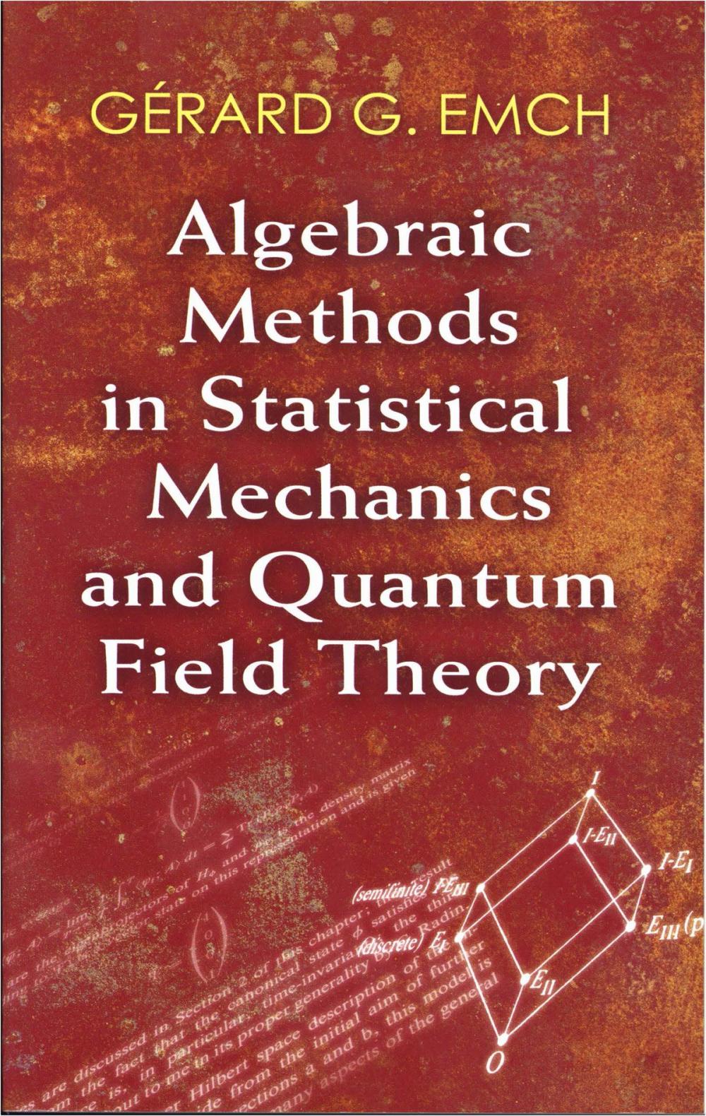 Big bigCover of Algebraic Methods in Statistical Mechanics and Quantum Field Theory