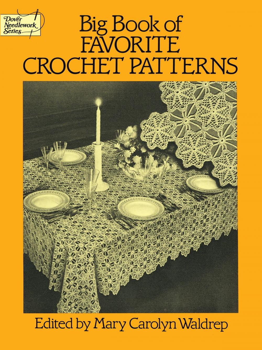 Big bigCover of Big Book of Favorite Crochet Patterns