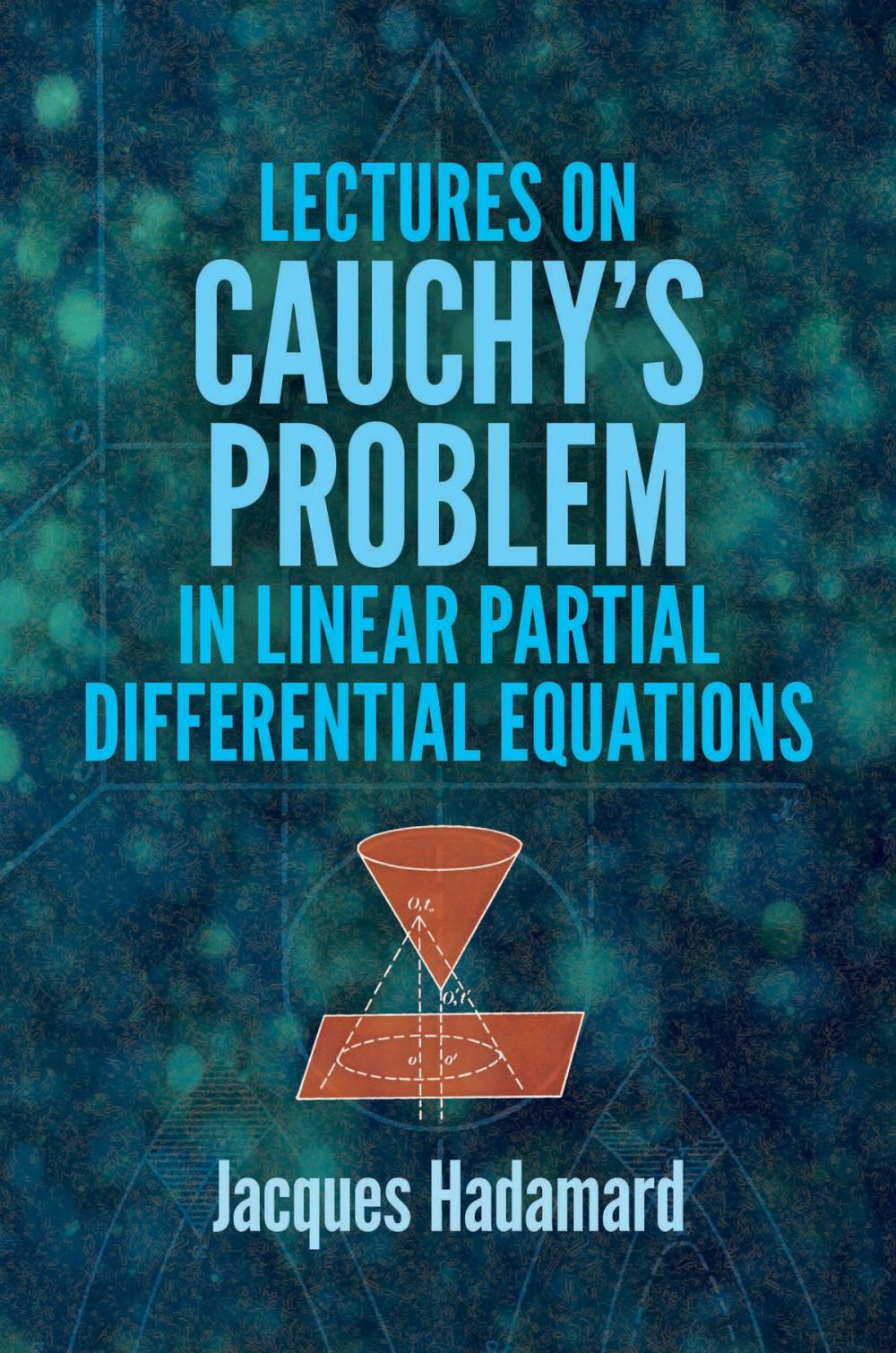 Big bigCover of Lectures on Cauchy's Problem in Linear Partial Differential Equations