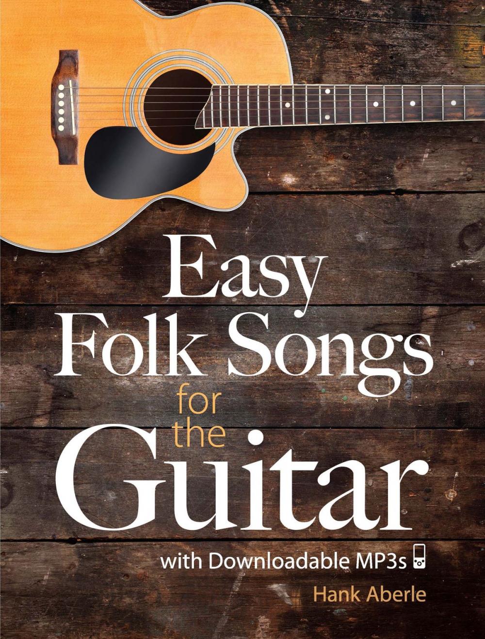 Big bigCover of Easy Folk Songs for the Guitar with Downloadable MP3s