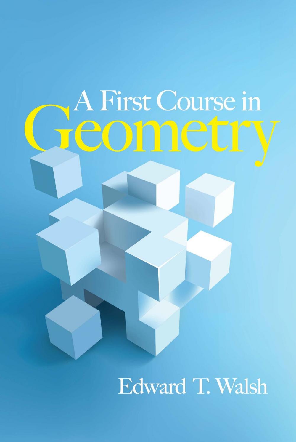 Big bigCover of A First Course in Geometry