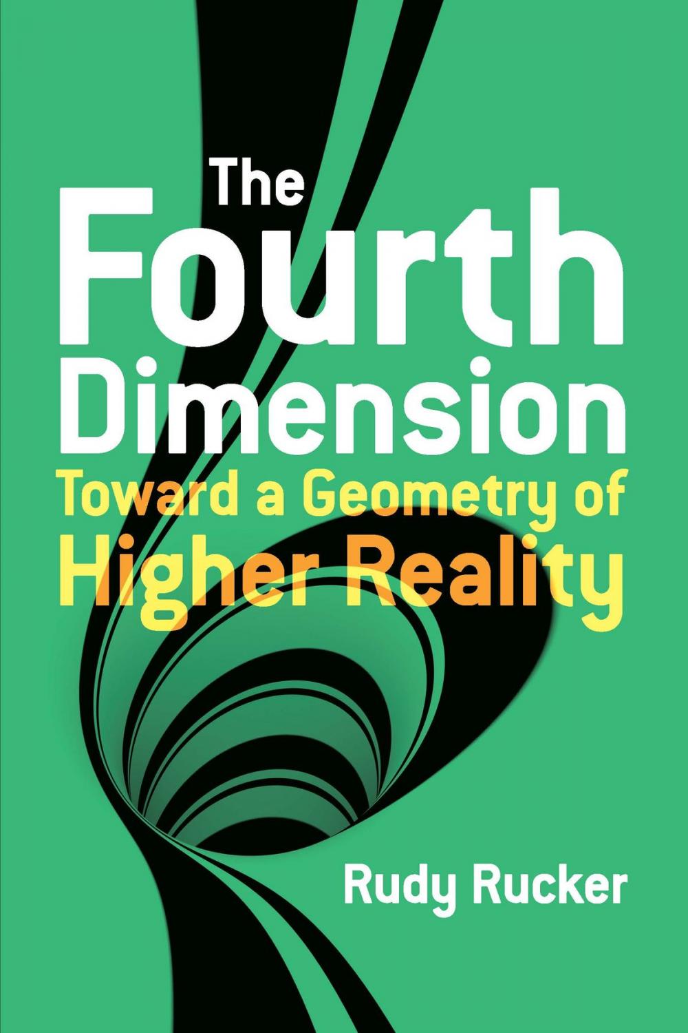 Big bigCover of The Fourth Dimension: Toward a Geometry of Higher Reality