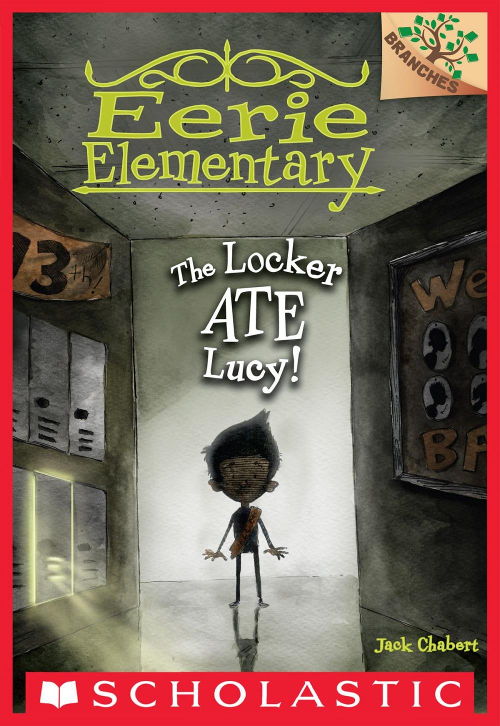 Big bigCover of The Locker Ate Lucy!: A Branches Book (Eerie Elementary #2)