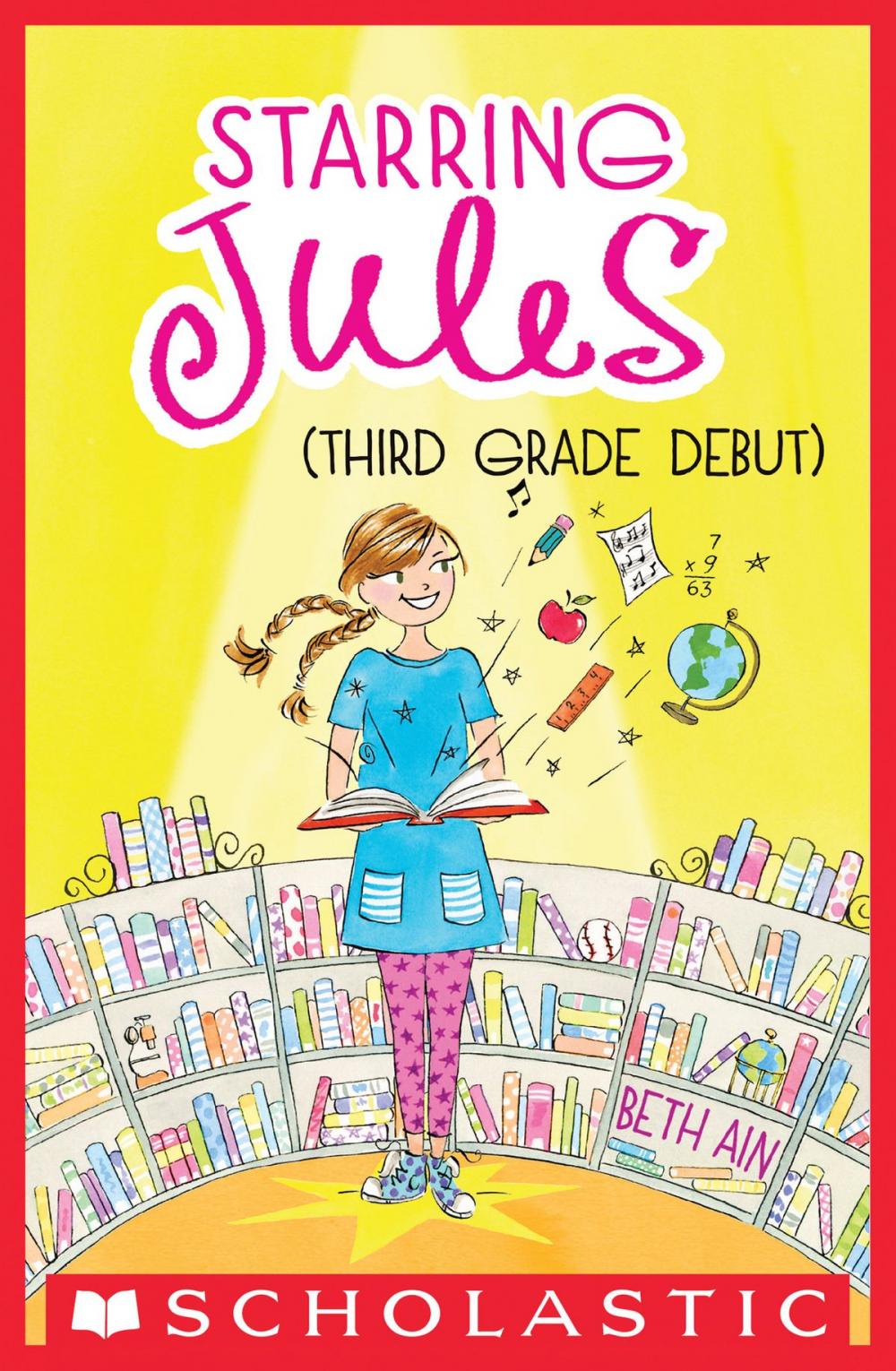 Big bigCover of Starring Jules #4: Starring Jules (third grade debut)