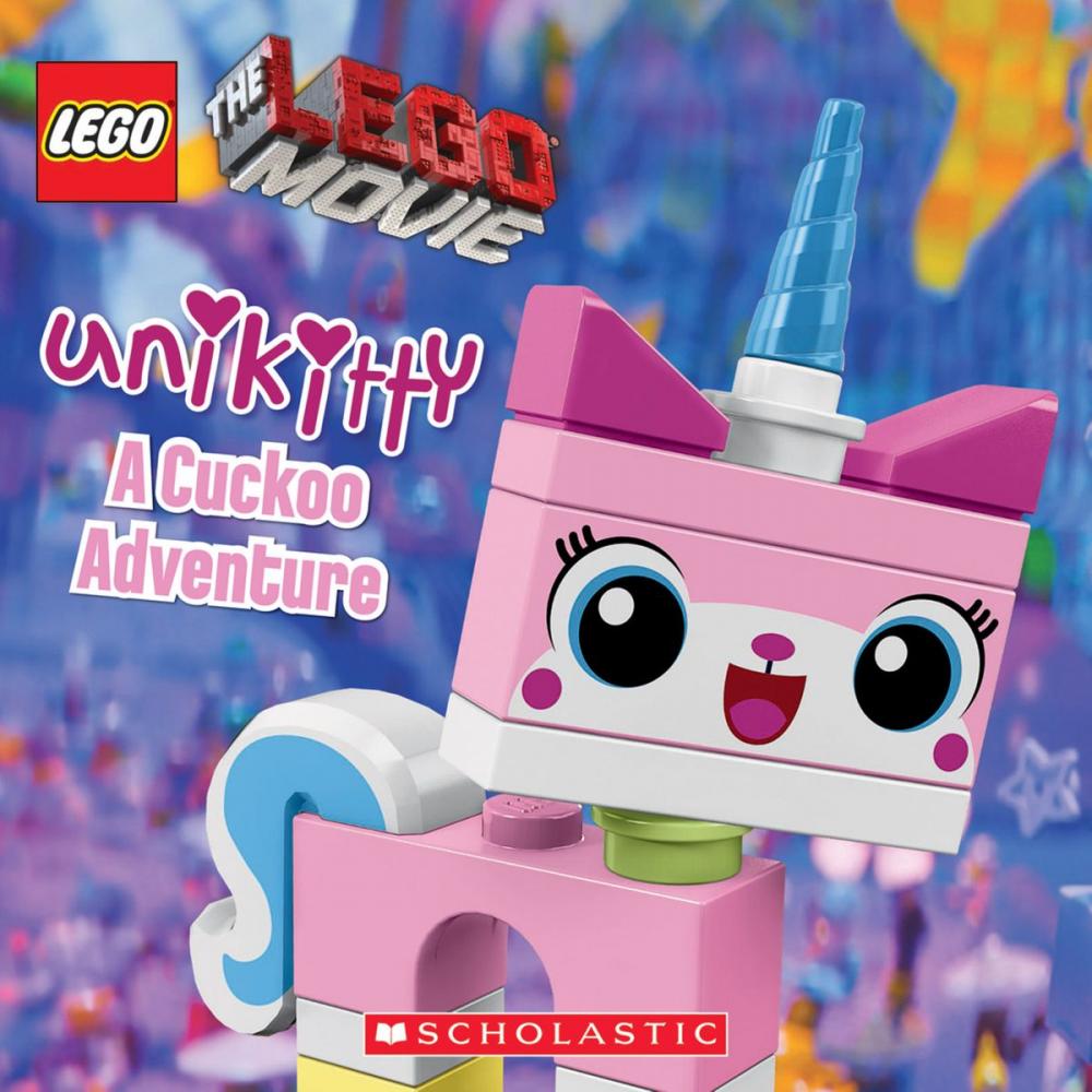 Big bigCover of Unikitty: A Cuckoo Adventure (LEGO: The LEGO Movie)