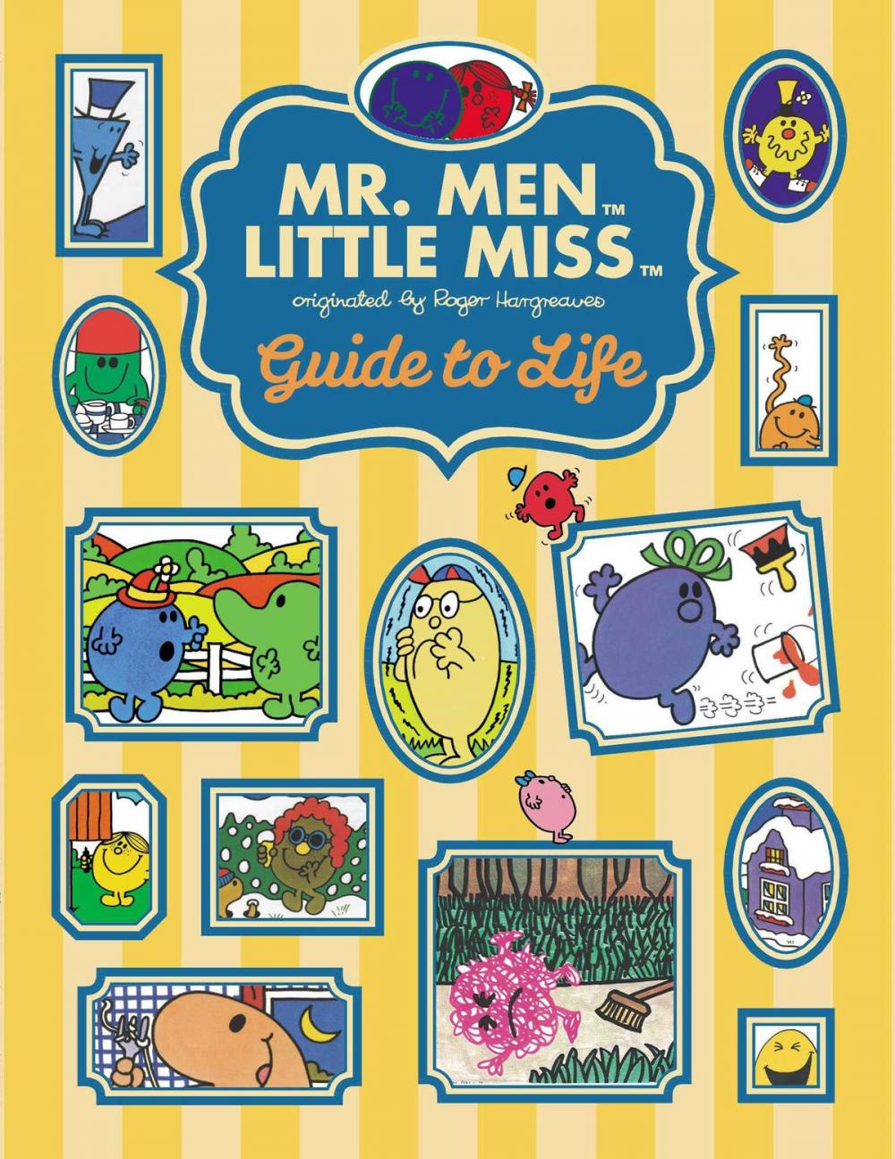 Big bigCover of The Mr. Men Little Miss Guide to Life