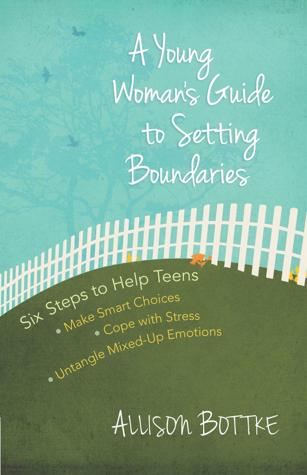 Big bigCover of A Young Woman's Guide to Setting Boundaries