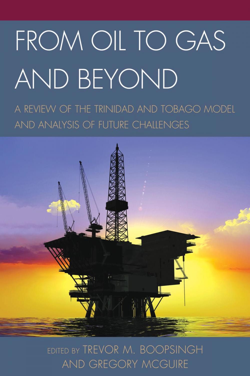 Big bigCover of From Oil to Gas and Beyond