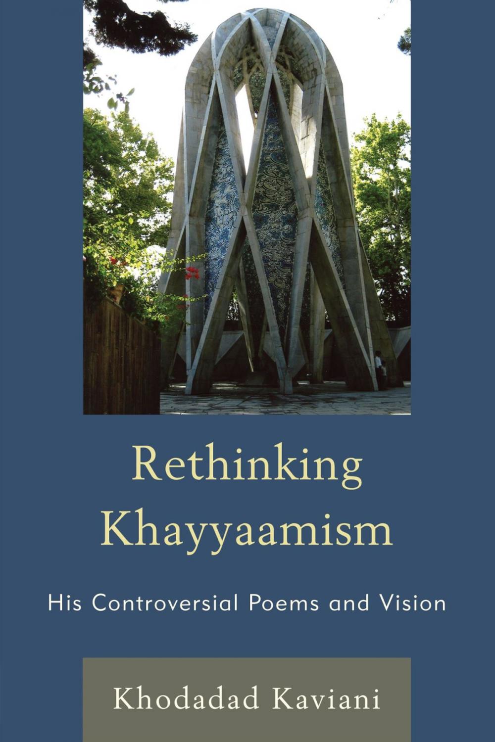 Big bigCover of Rethinking Khayyaamism