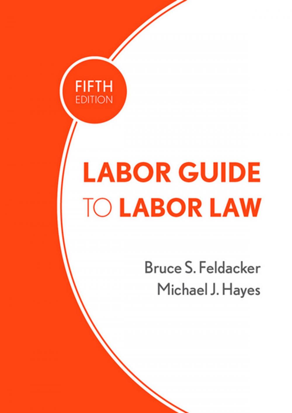 Big bigCover of Labor Guide to Labor Law