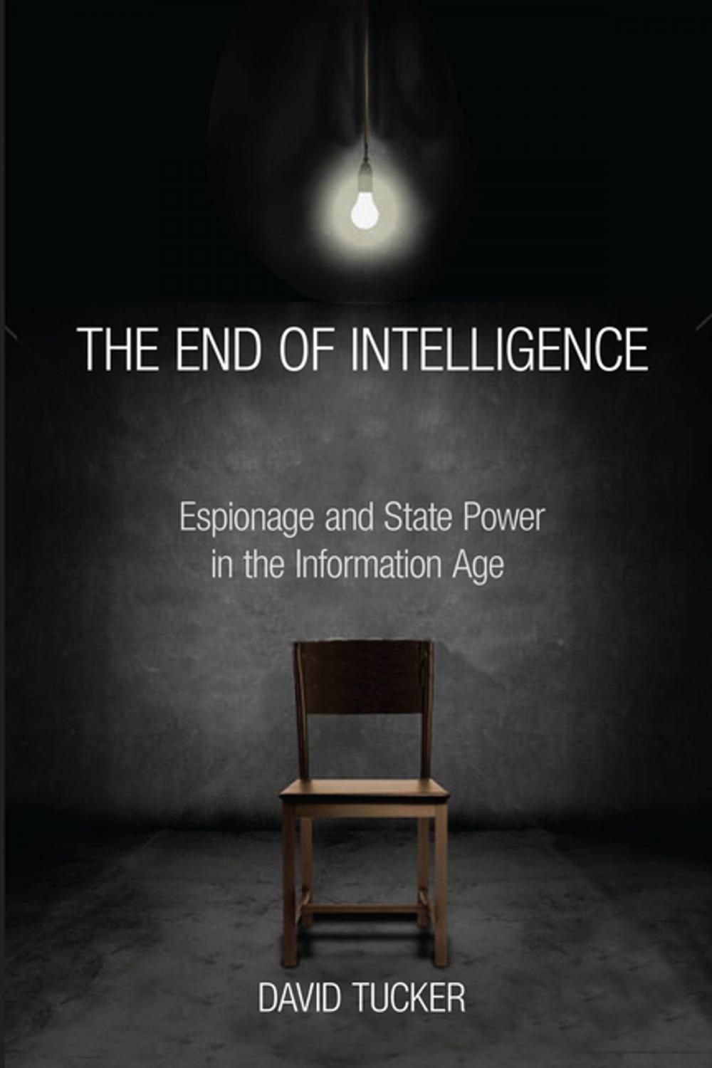 Big bigCover of The End of Intelligence