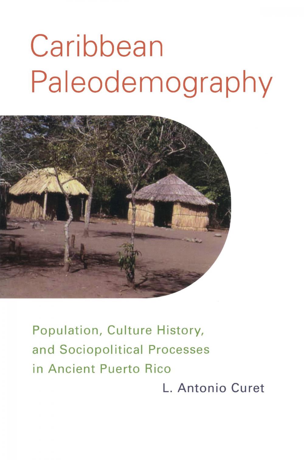 Big bigCover of Caribbean Paleodemography