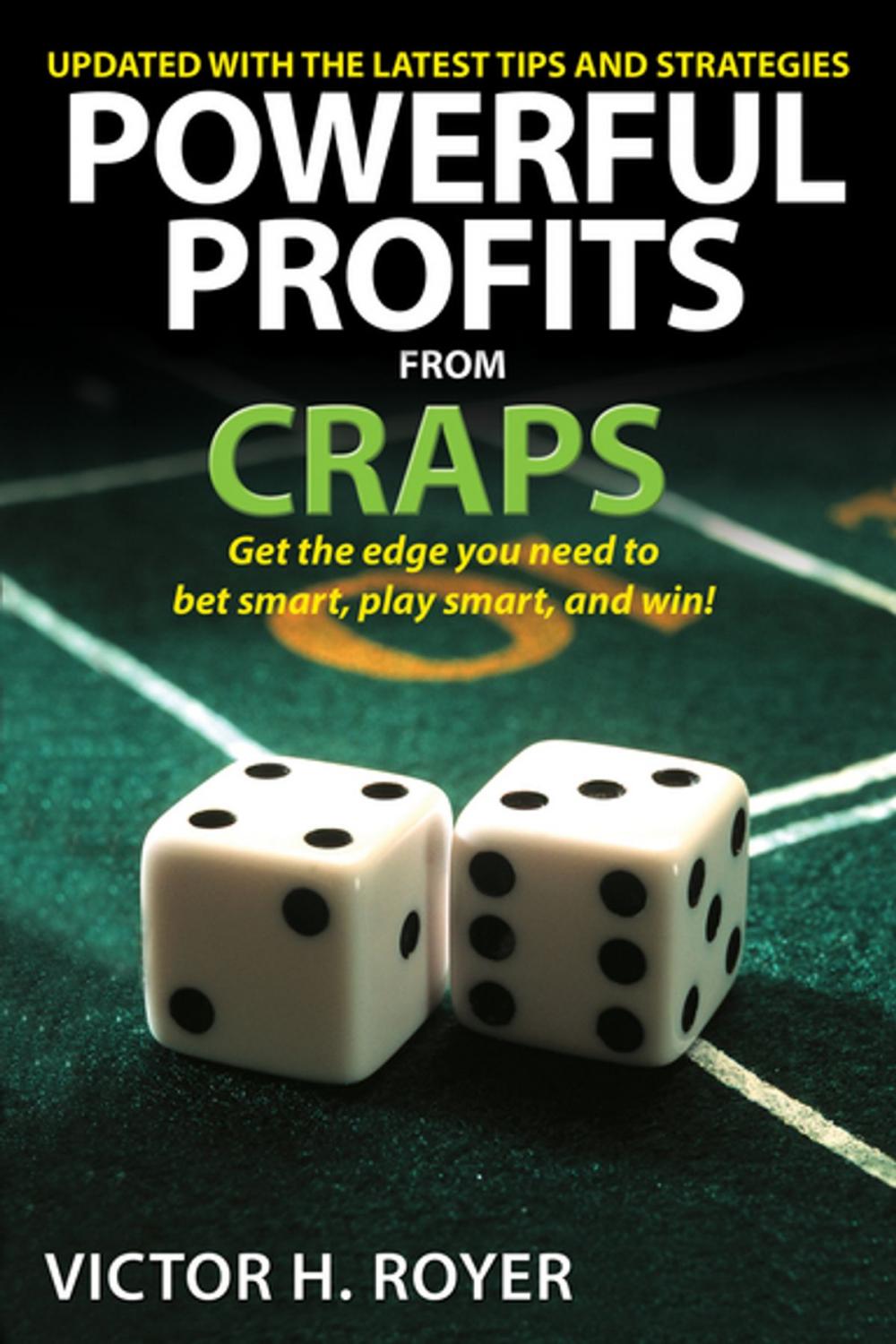 Big bigCover of Powerful Profits From Craps