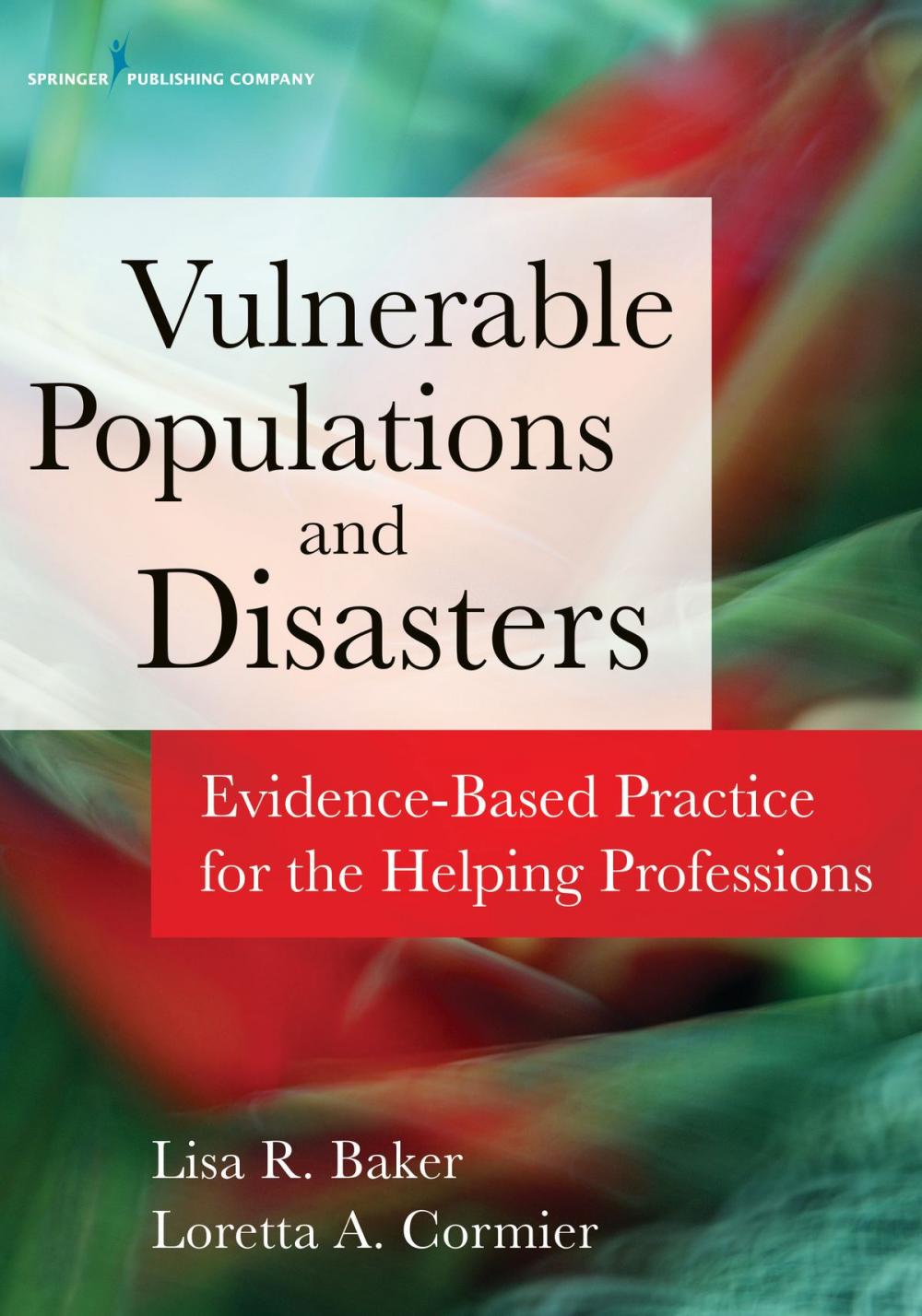 Big bigCover of Disasters and Vulnerable Populations