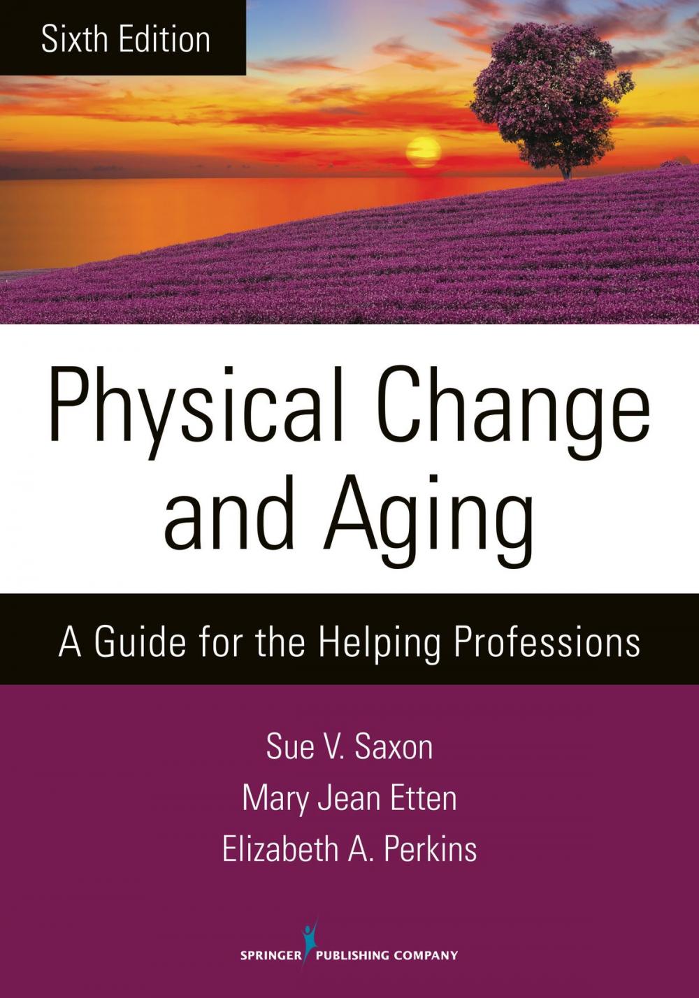 Big bigCover of Physical Change and Aging, Sixth Edition