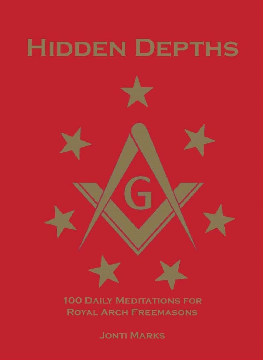 Big bigCover of Hidden Depths: 100 Daily Meditations for Royal Arch Freemasons