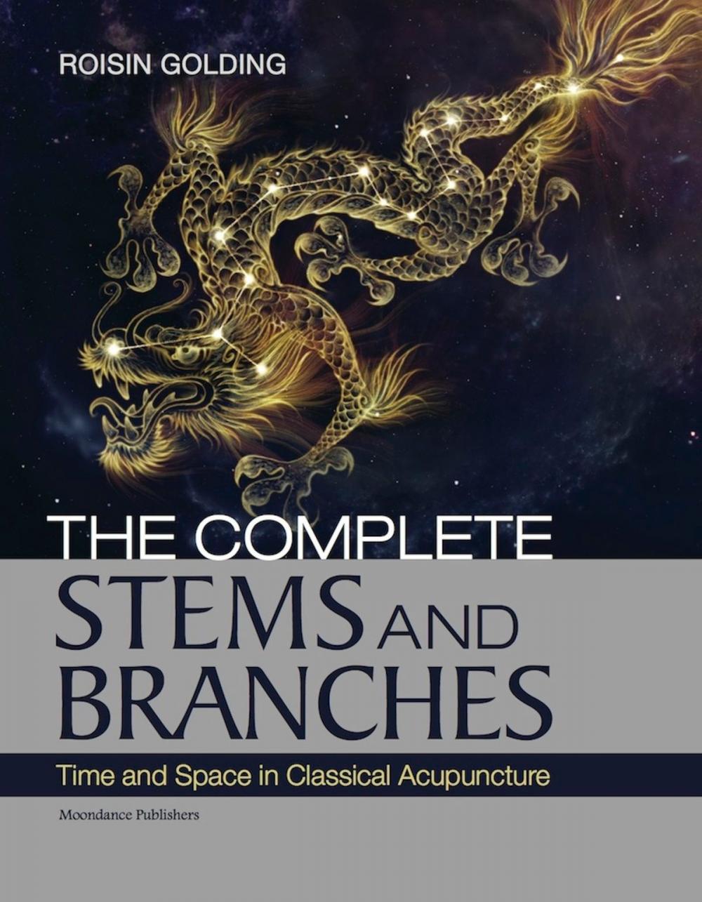 Big bigCover of The Complete Stems and Branches