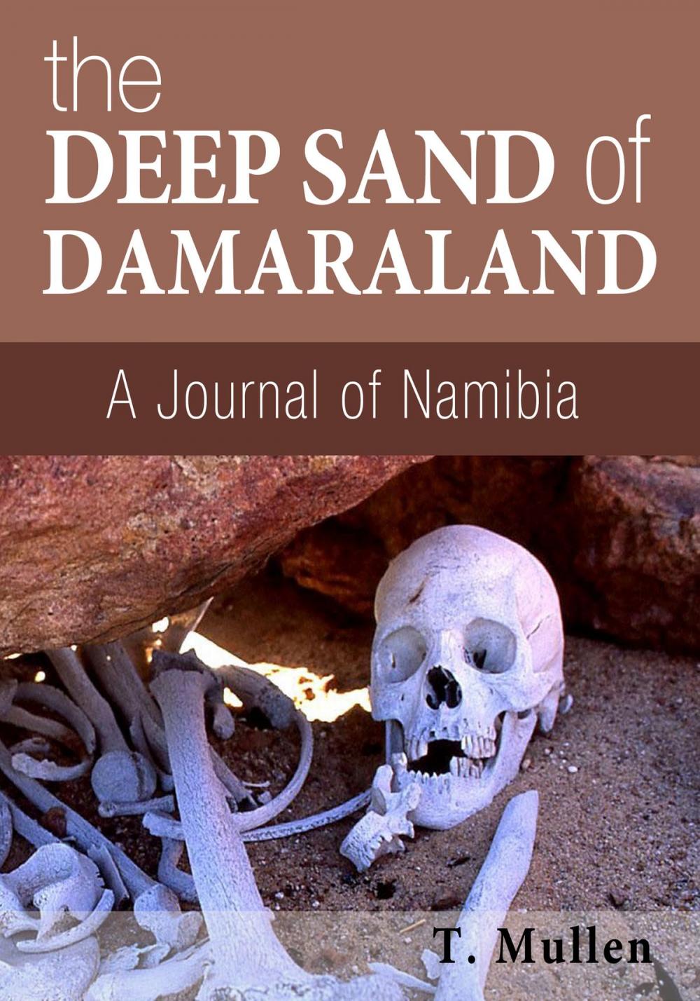 Big bigCover of The Deep Sand of Damaraland