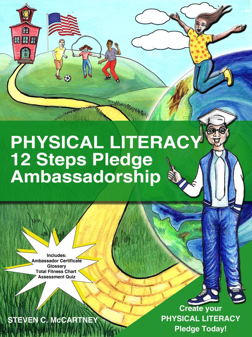 Big bigCover of Physical Literacy 12 Step Pledge Ambassador