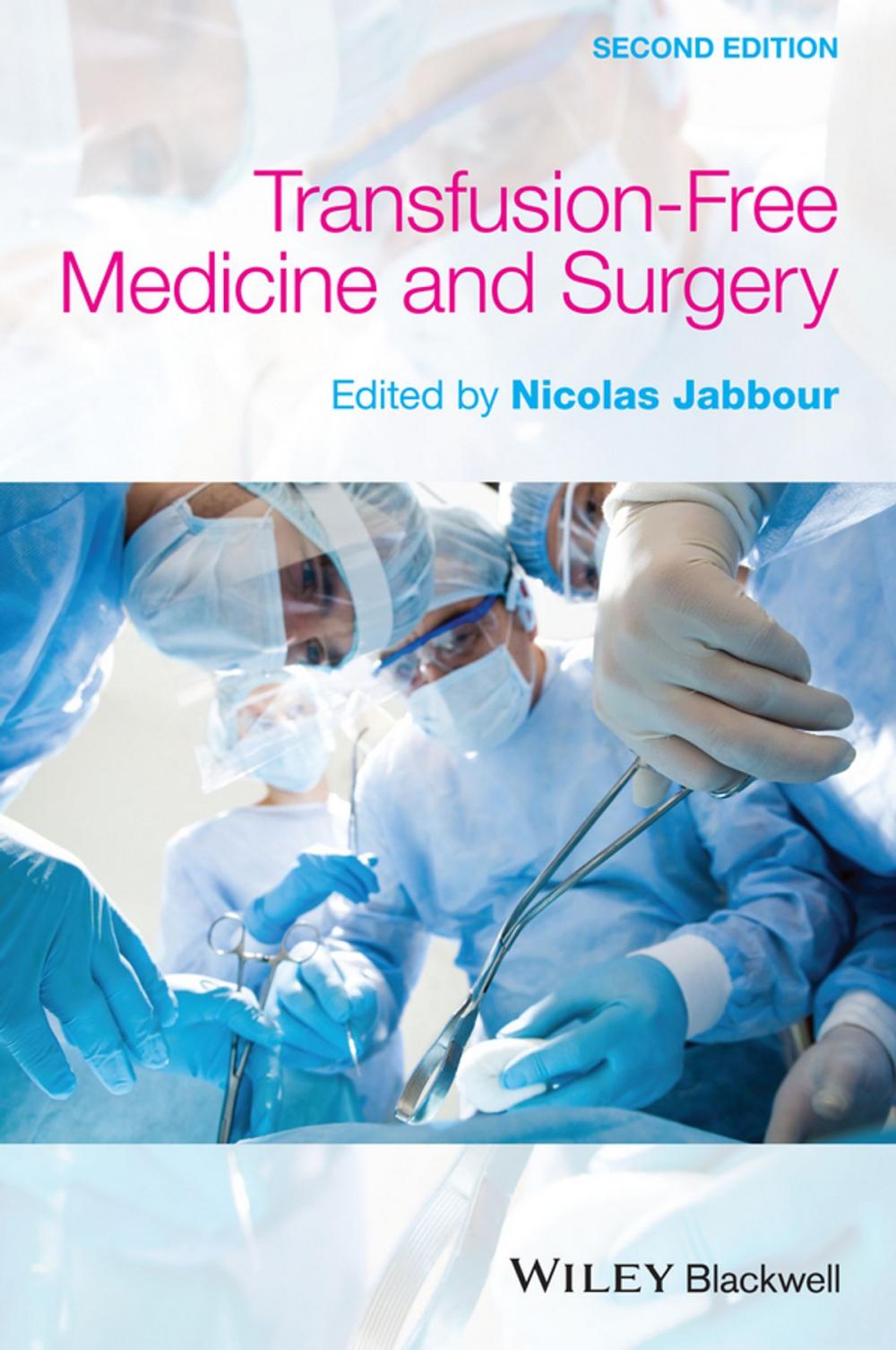 Big bigCover of Transfusion-Free Medicine and Surgery