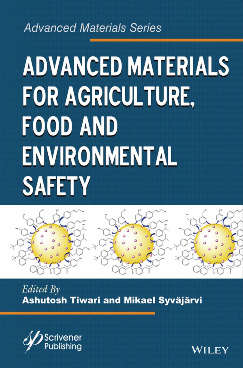 Big bigCover of Advanced Materials for Agriculture, Food, and Environmental Safety