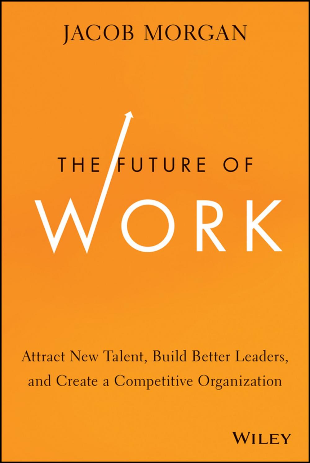 Big bigCover of The Future of Work