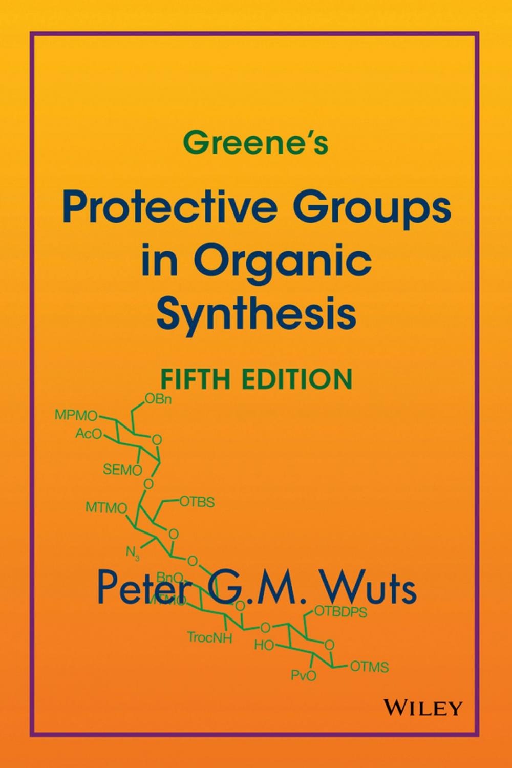 Big bigCover of Greene's Protective Groups in Organic Synthesis