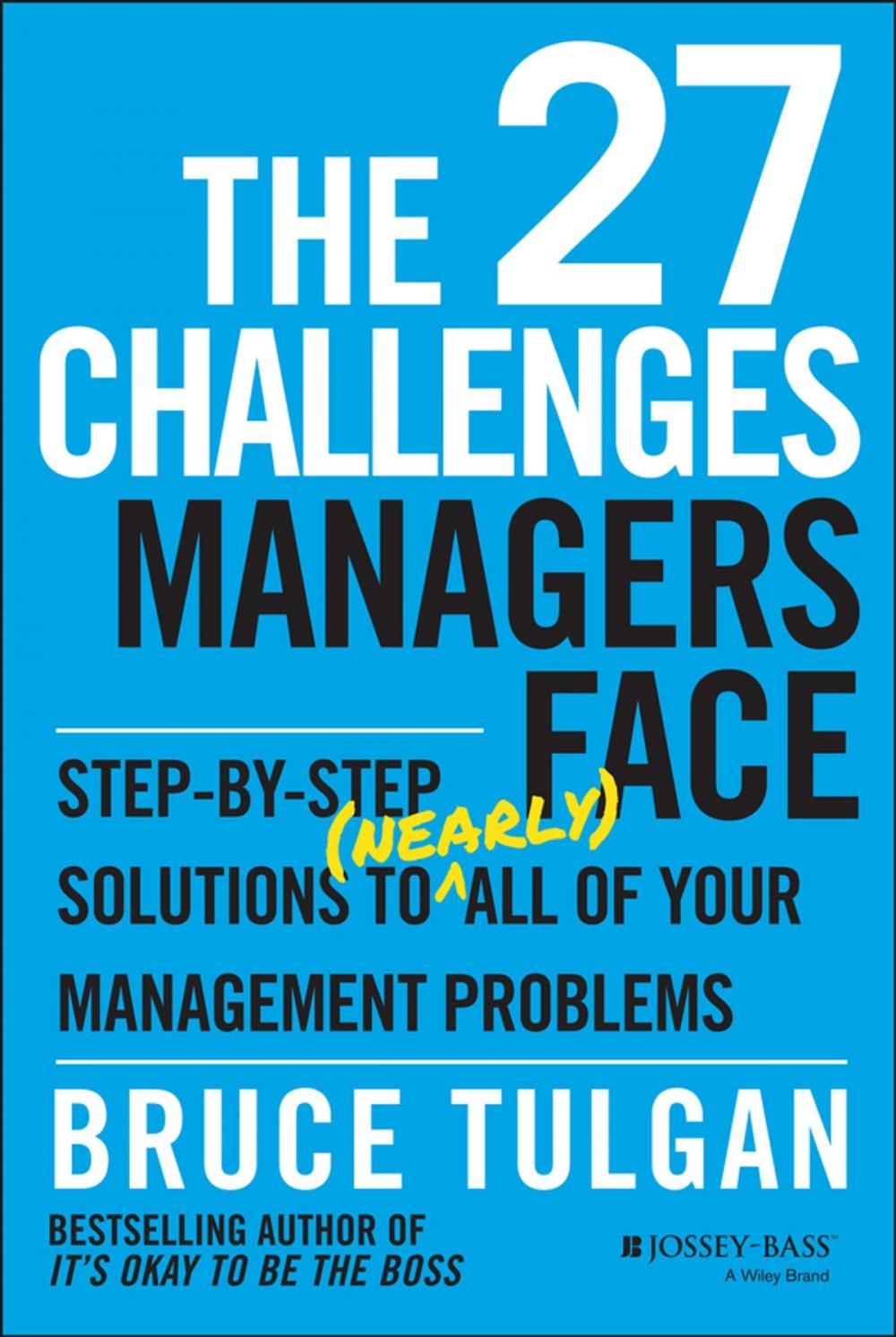 Big bigCover of The 27 Challenges Managers Face