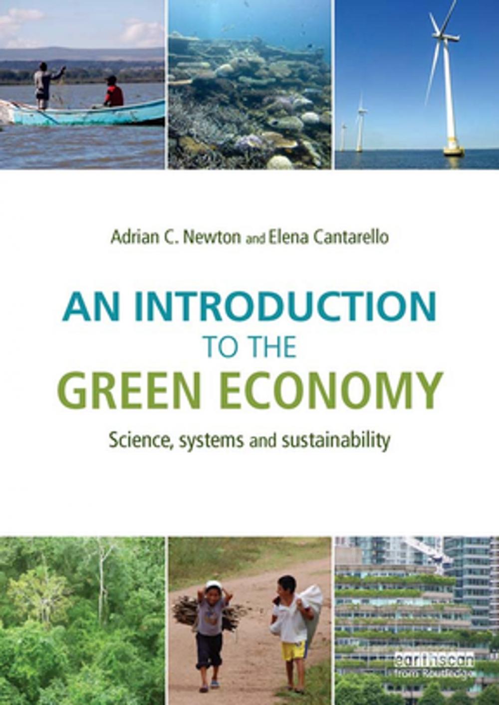 Big bigCover of An Introduction to the Green Economy