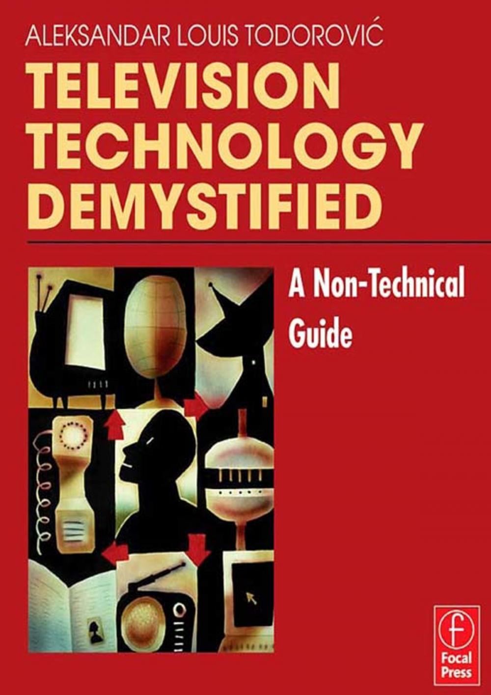 Big bigCover of Television Technology Demystified