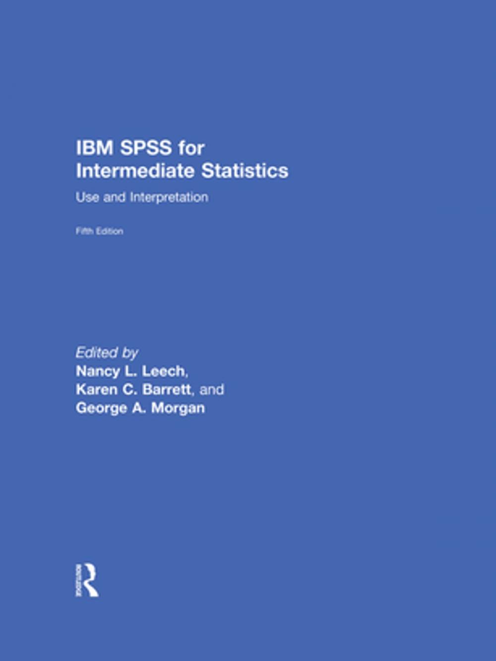 Big bigCover of IBM SPSS for Intermediate Statistics