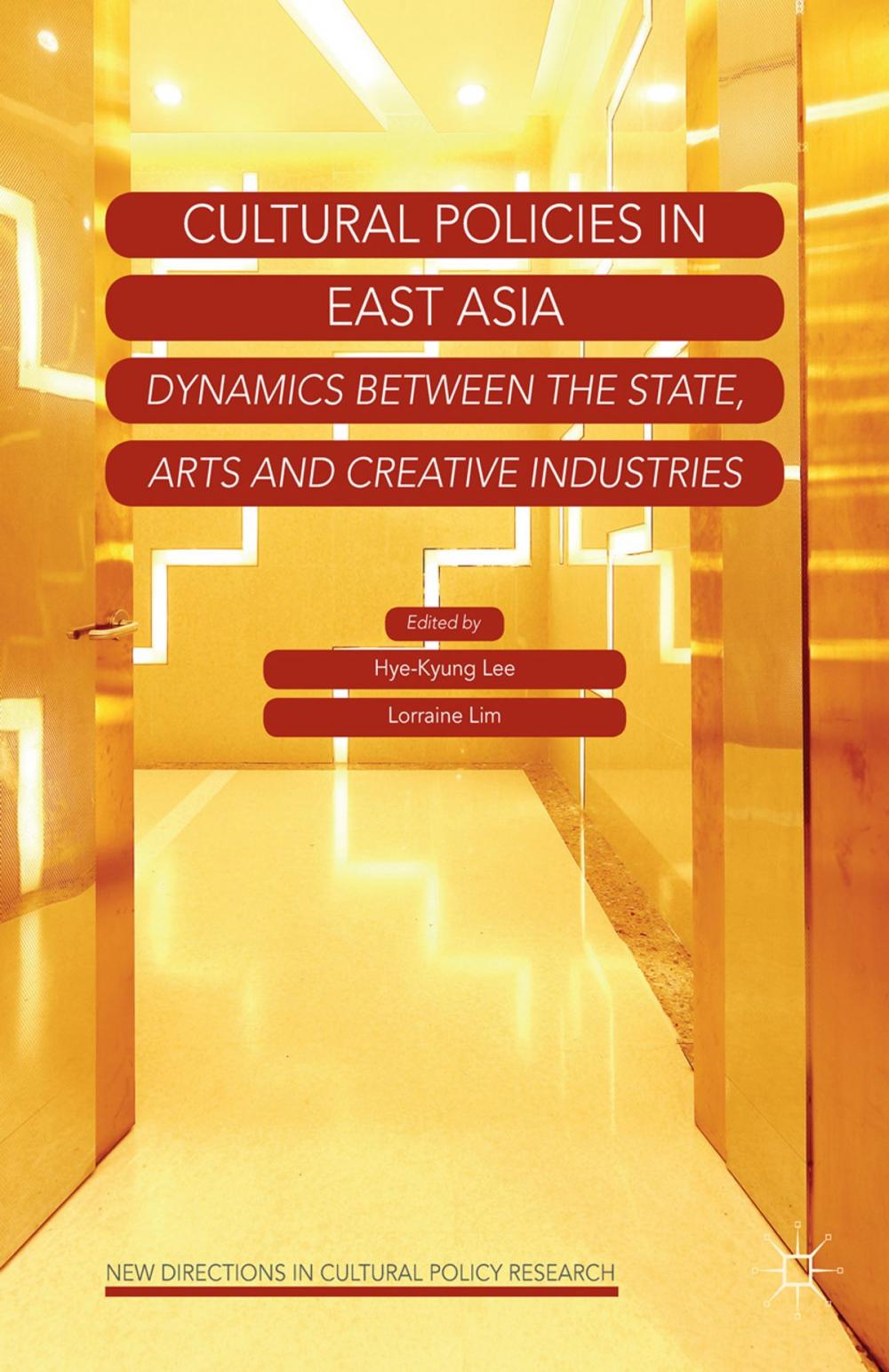 Big bigCover of Cultural Policies in East Asia