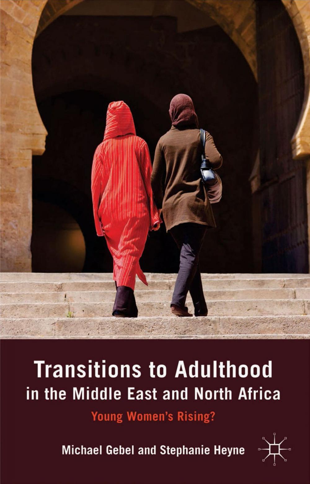 Big bigCover of Transitions to Adulthood in the Middle East and North Africa