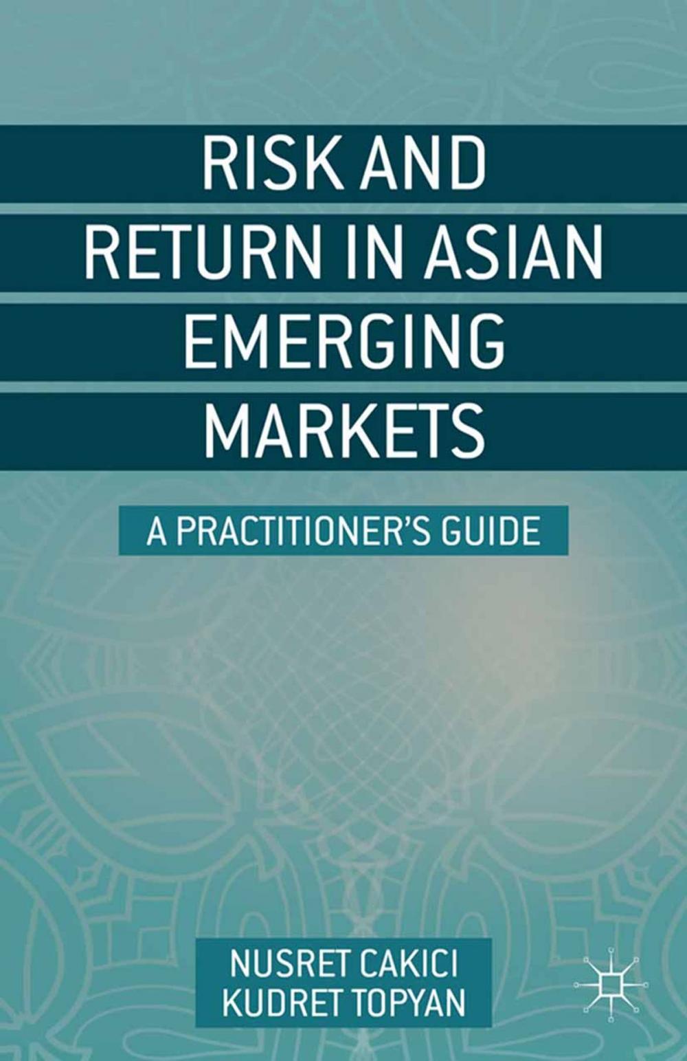 Big bigCover of Risk and Return in Asian Emerging Markets