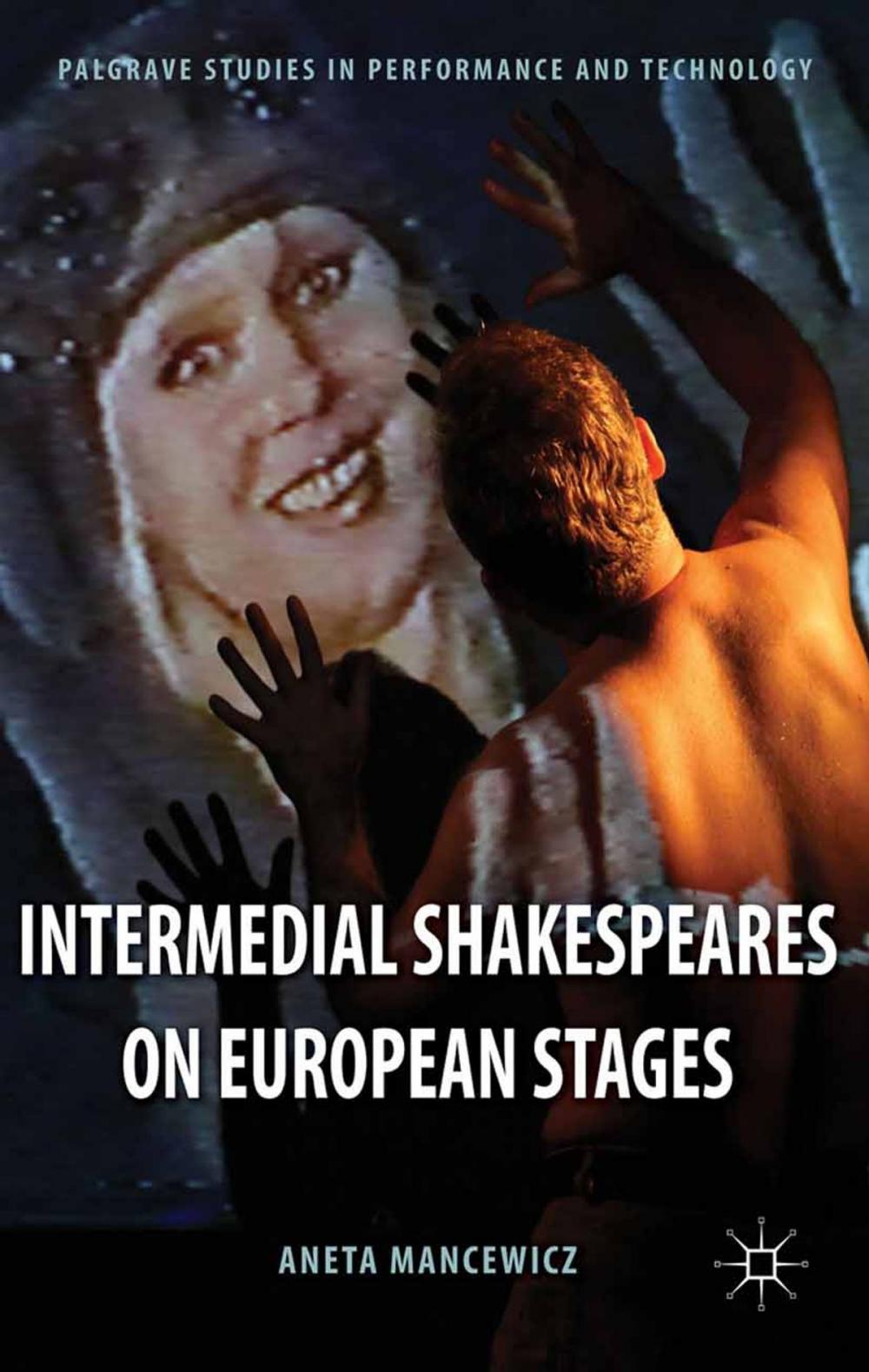 Big bigCover of Intermedial Shakespeares on European Stages