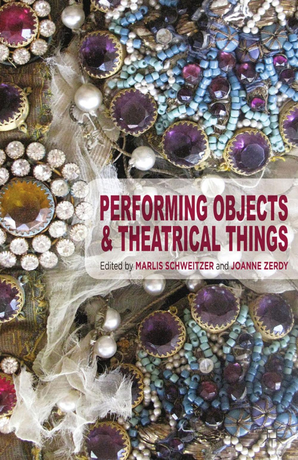 Big bigCover of Performing Objects and Theatrical Things