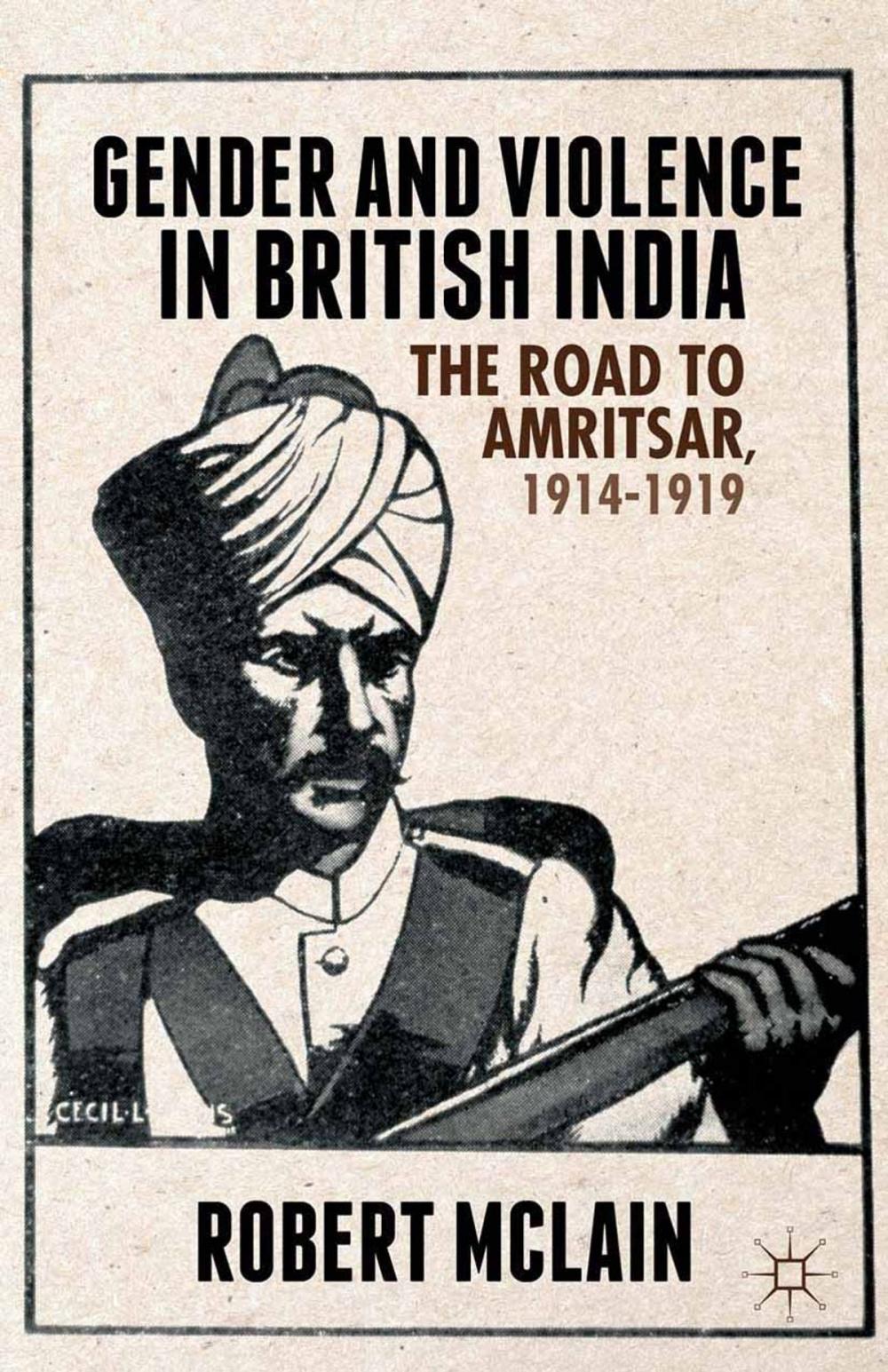 Big bigCover of Gender and Violence in British India