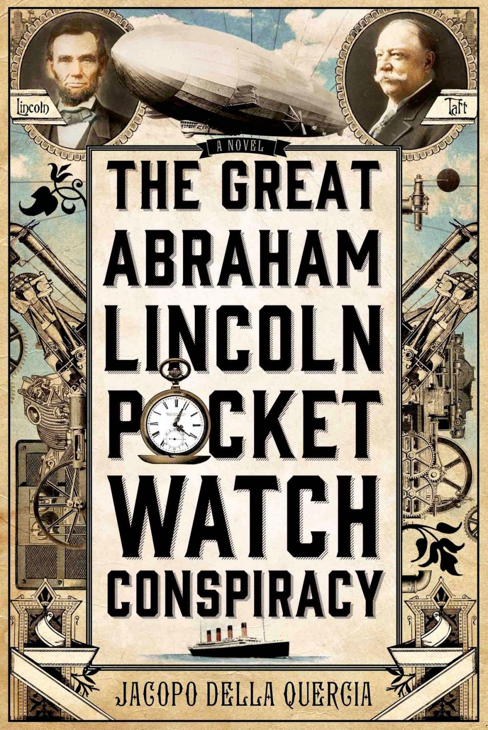 Big bigCover of The Great Abraham Lincoln Pocket Watch Conspiracy