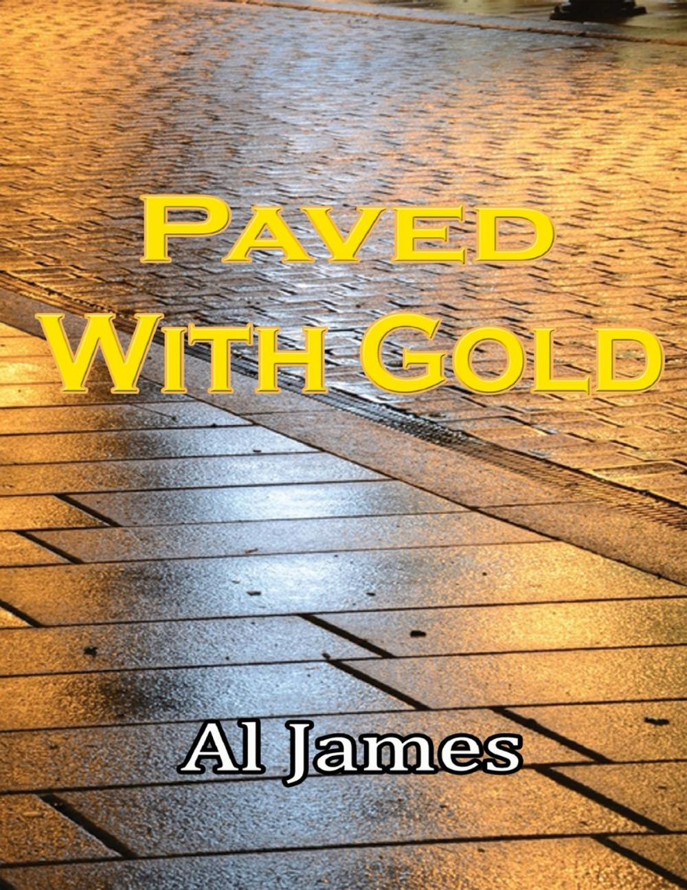 Big bigCover of Paved With Gold