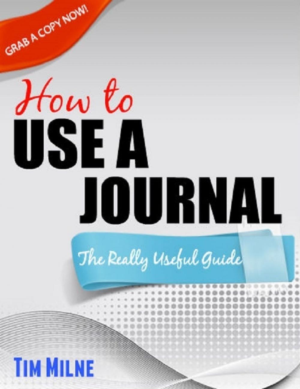 Big bigCover of How to Use a Journal