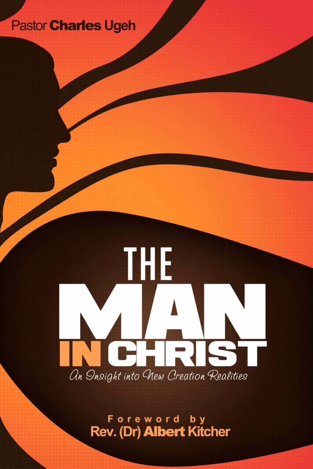 Big bigCover of The Man in Christ