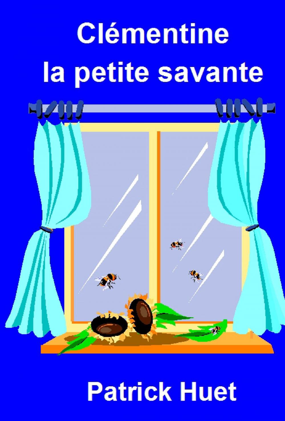 Big bigCover of Clémentine La Petite Savante