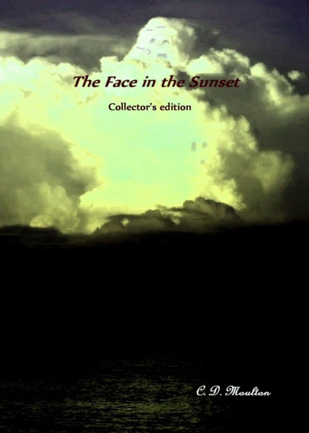 Big bigCover of The Face in the Sunset Collector's Edition
