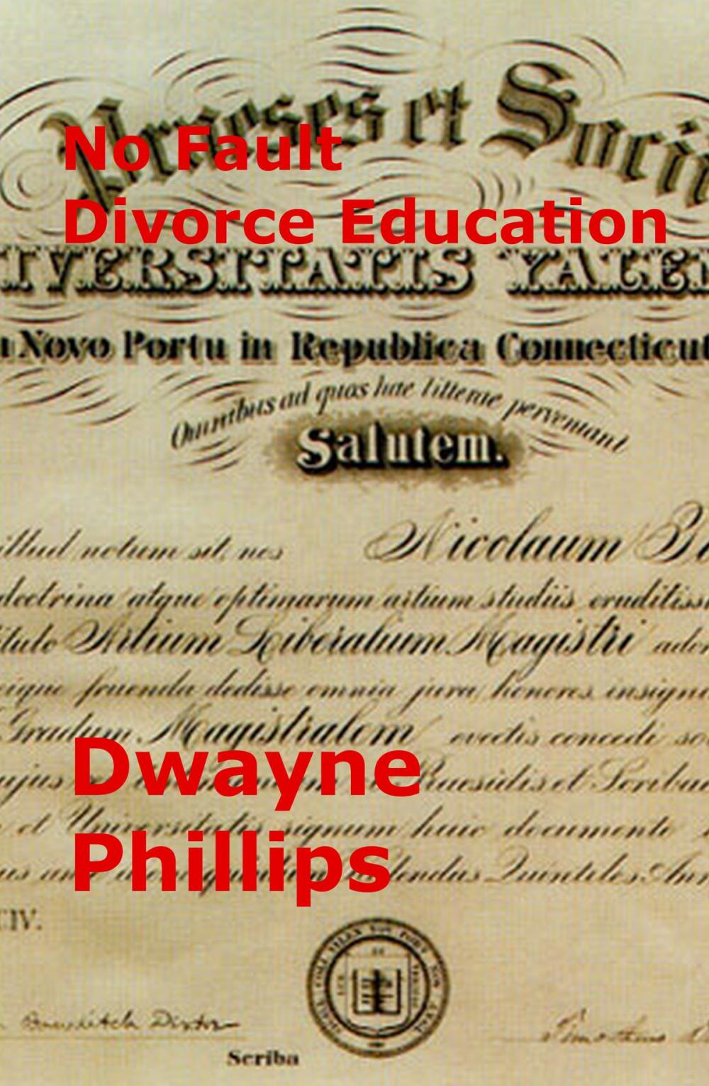 Big bigCover of No Fault Divorce Education