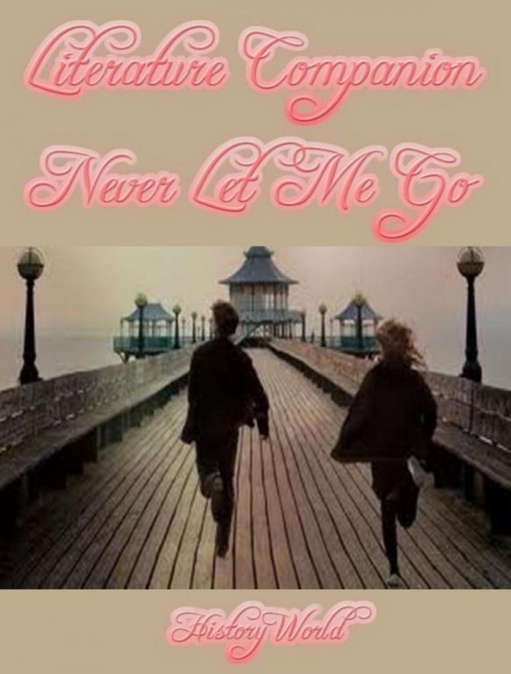 Big bigCover of Literature Companion: Never Let Me Go