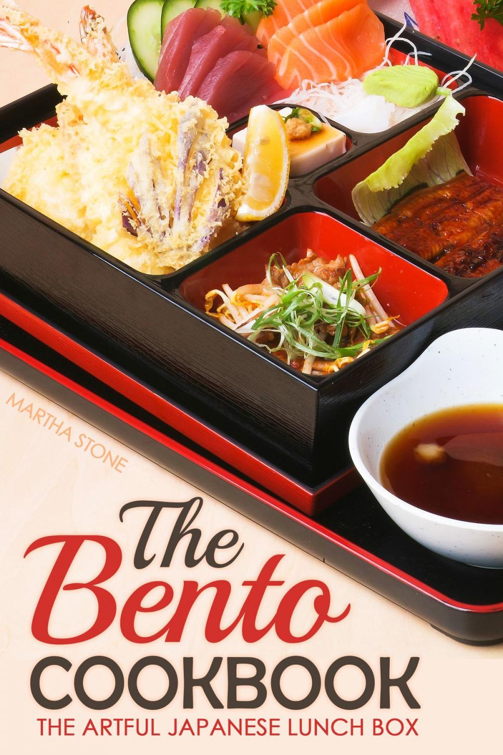 Big bigCover of The Bento Cookbook: The Artful Japanese Lunch Box