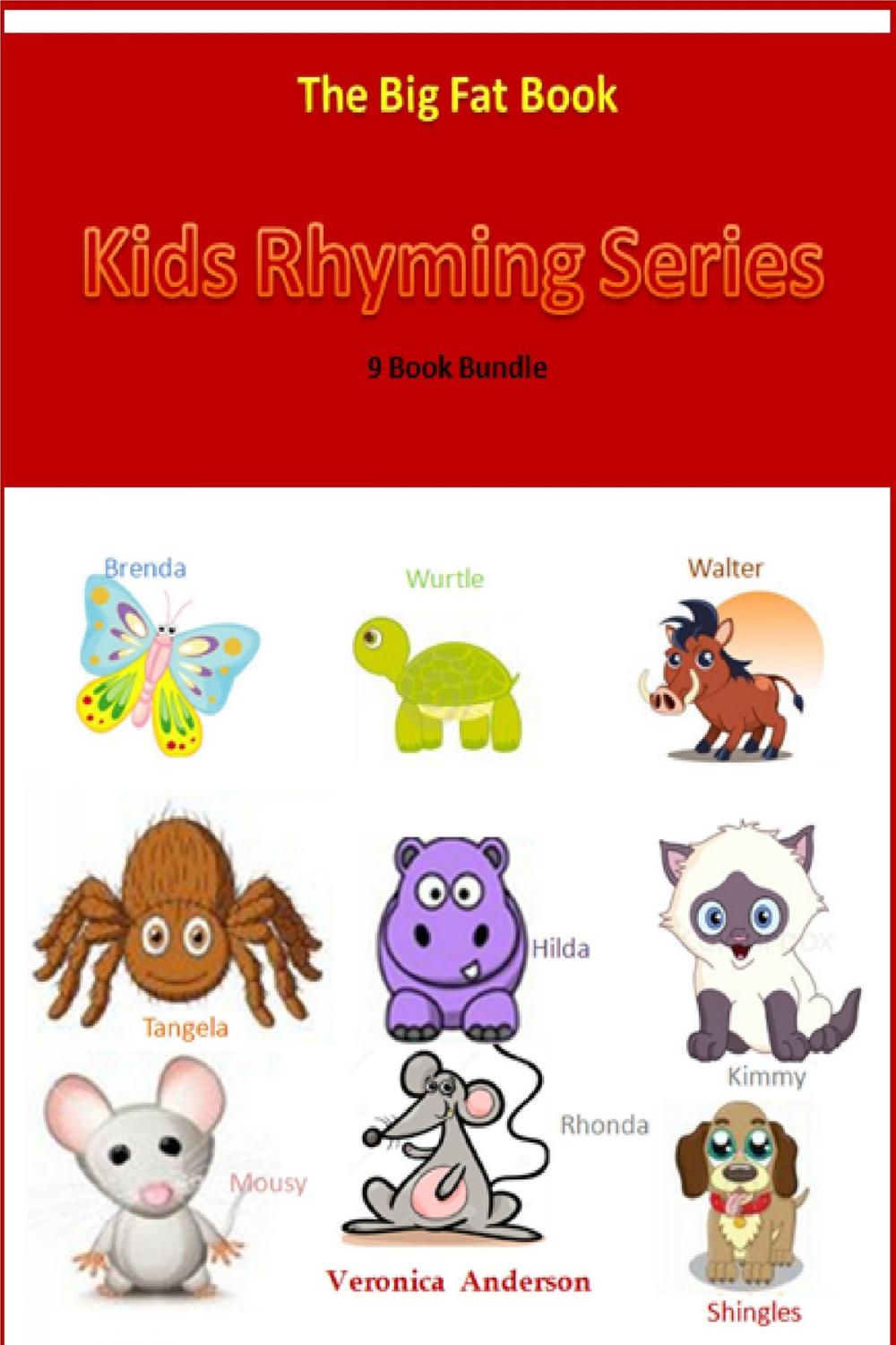 Big bigCover of Kids Rhyming Series: The Big Fat Book (9 Book Bundle)