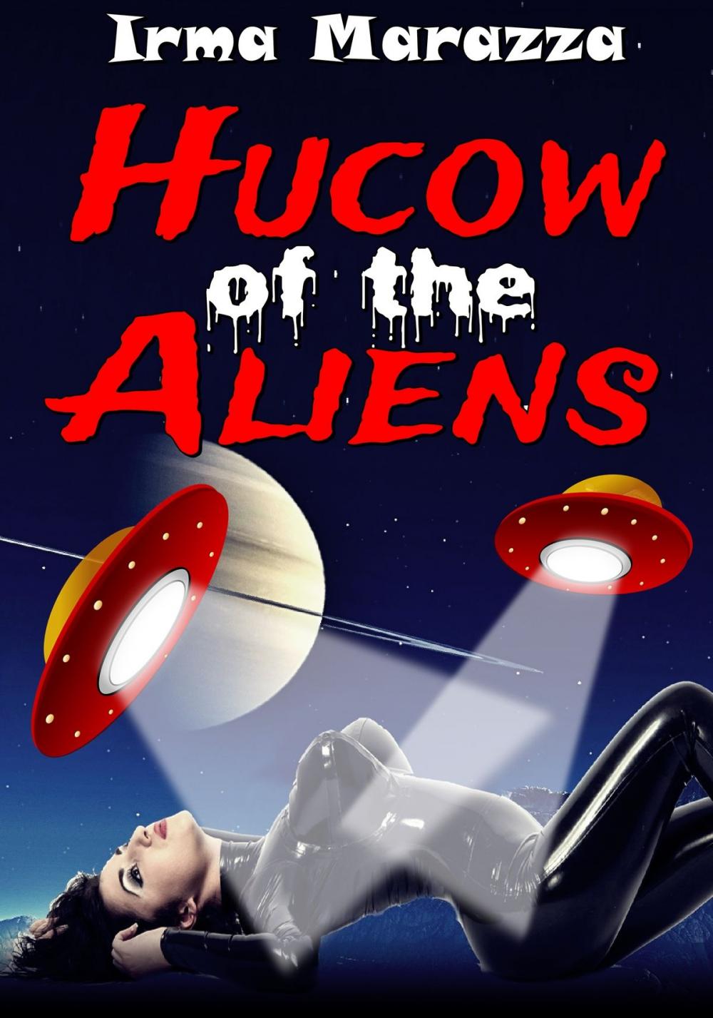 Big bigCover of Hucow of the Aliens